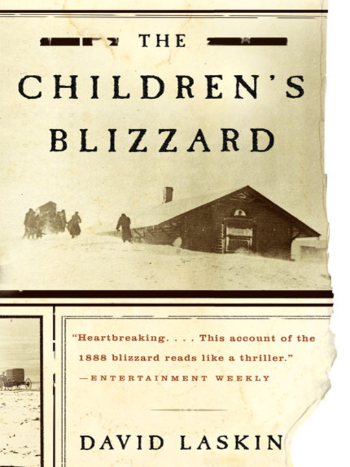 Nimiön The Children's Blizzard lisätiedot, tekijä David Laskin - Saatavilla